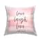 Stupell Industries Love Laugh Live Pink Causal Calligraphy Throw Pillow, 18" x 18"